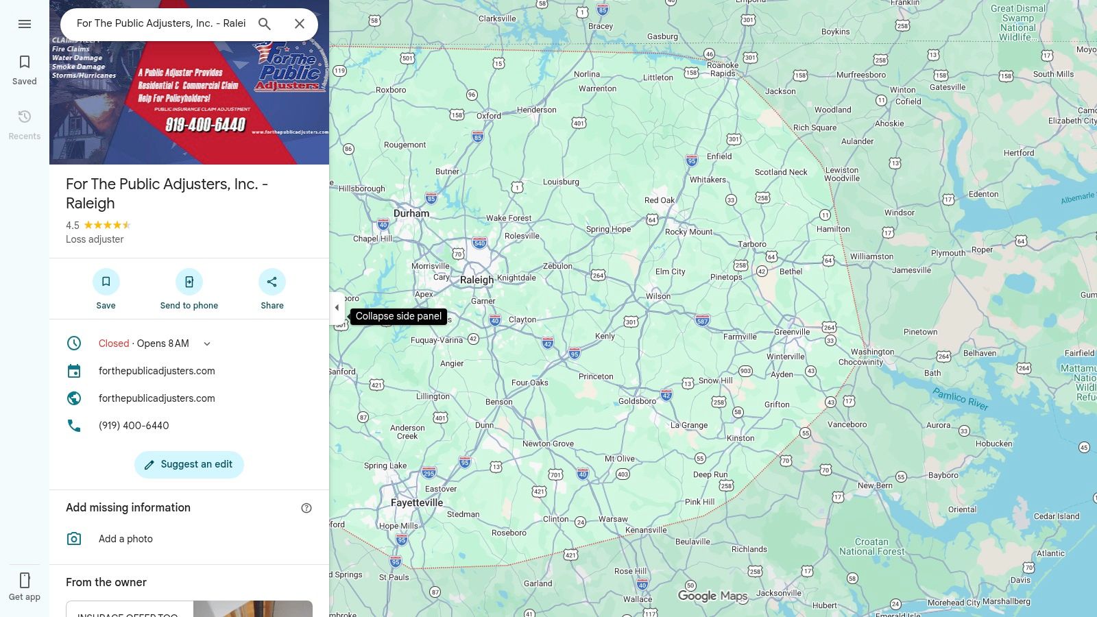 Screenshot from https://www.google.com/maps/place/For+The+Public+Adjusters,+Inc.+-+Raleigh/@35.685214,-78.3530269,9z/data=!4m8!3m7!1s0x89ac92c93168704b:0x354c4dafdac2495a!8m2!3d35.685214!4d-78.3530269!9m1!1b1!16s%2Fg%2F1q6n2jwrf?entry=ttu